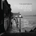 Apartments - That's What The Music Is For - Vinyl Record