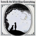 Luna & The Wild Blue Everything (10th Anniversary) [LP] Vinyl Record