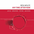 Any Time After Now [LP] Vinyl Record