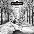 Accidental (Gate) [180 Gram] Vinyl Record