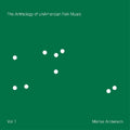 Marisa Anderson - Anthology Of Unamerican Folk Music [Download Included]