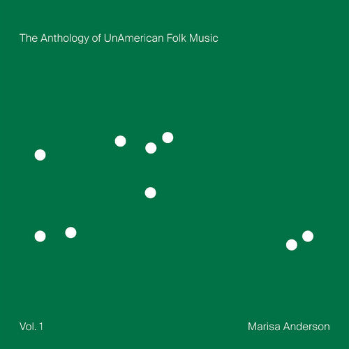 Anderson,marisa - Anthology Of Unamerican Folk Music - Music CD
