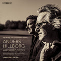 Hillborg: Orchestral & Concertante Works Vol. 1 Music CD
