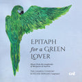 Linarol Consort - Epitaph For A Green Lover - Music From The Songboo - Music CD
