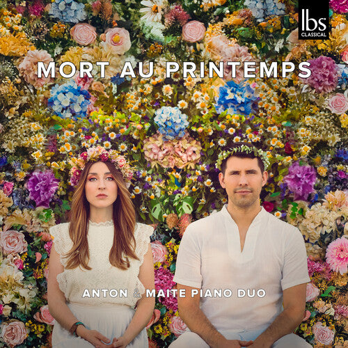 Anton & Maite Piano Duo - Mort Au Printemps - Music CD