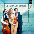 Tempus Trio - Aeternum - Music CD