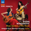 Bogdanovic: Music Gardens Of The World Music CD