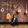 Plucked Bach III Music CD