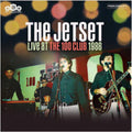 Jetset - Live At The 100 Club 1986 - Music CD