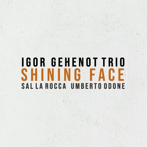 Gehenot,igor - Shining Face - Music CD