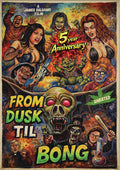 From Dusk Till Bong 5 Year Anniversary - From Dusk Till Bong 5 Year Anniversary - DVD