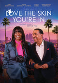 Love The Skin You're In - Love The Skin You're In - DVD