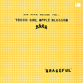 Touch Girl Apple Blossom - Graceful [LP]