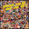 Fields,jordan - I Dub The 90s - Vinyl Record