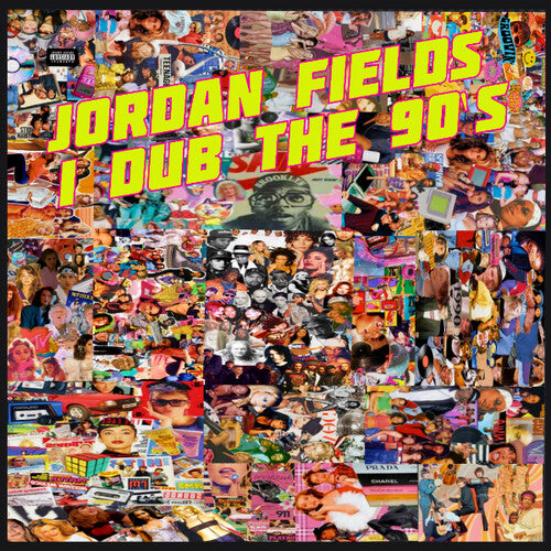 Fields,jordan - I Dub The 90s - Vinyl Record