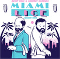 Lice / Aesop Rock / Homeboy Sandman - Miami Lice: Season Four [12" Vinyl]