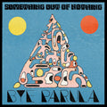 Bye Parula - Something Out Of Nothing [LP]