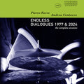 Endless Dialogues 1977 & 2024 Music CD