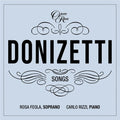 Feola,rosa / Rizzi,carlo - Donizetti: Songs - Vol.7 - Music CD
