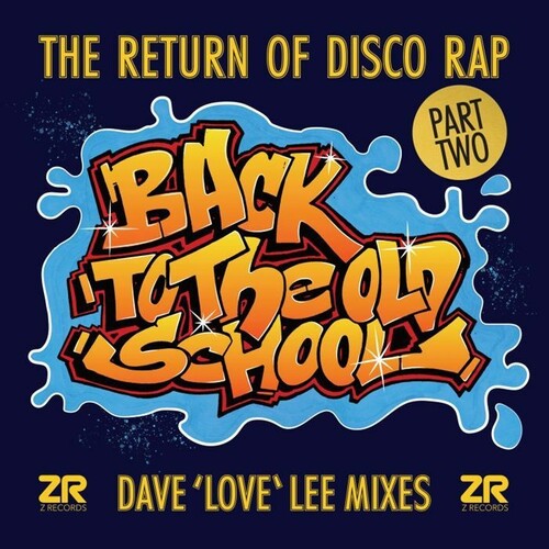 Back To The Old School Part 2 (dave Lee Mixes) - Back To The Old School Part 2 (dave Lee Mixes) - Vinyl Record