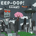 Eep-oop - Sorry - Music CD