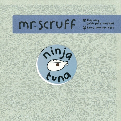 Mr Scruff - This Way / Hairy Bumpercress - Vinyl Record