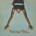 Funkadelic - Free Your Mind & Your Ass Will Follow - Music CD