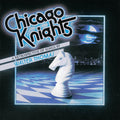 Chicago Knights [LP] Vinyl Record