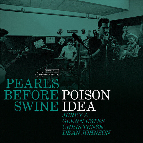 Poison Idea - Pearls Before Swine: Early Years Vol. 2 - Green - Vinyl Record