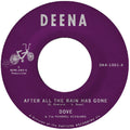 Dove - After All The Rain Has Gone B/W Grind On [7" Vinyl]