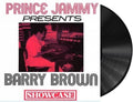 Brown,barry - Prince Jammy Presents Barry Brown Showcase - Vinyl Record