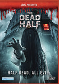 Horror Asylum Presents: The Dead Half - Horror Asylum Presents: The Dead Half - DVD