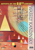 Artists Of The 20th Century: Wassily Kandinsky - Artists Of The 20th Century: Wassily Kandinsky - DVD