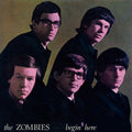 The Zombies - Begin Here - Mono Remastered [CD]