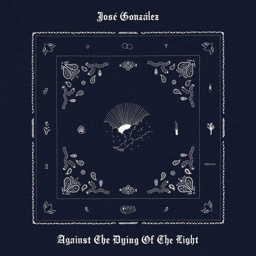 Gonzalez,jose - Against The Dying Of The Light - Vinyl Record