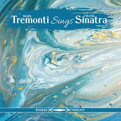Tremonti,mark - Tremonti Sings Sinatra - Vinyl Record