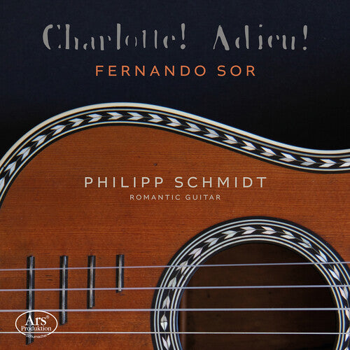Schmidt,philipp - Charlotte! Adieu! - Music CD