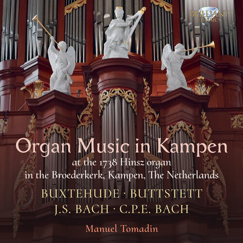 Tomadin,manuel - Buxtehude Buttstett J.s. Bach & C.p.e. Bach: Organ - Music CD