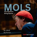 Pre-Order: Jakob Buchanan - Mols [LP]