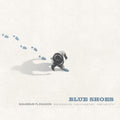 Flosason,sigurdur - Blue Shoes - Music CD