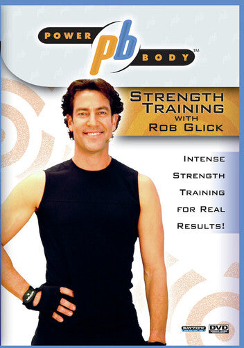 Powerbody: Strength Training With Rob Glick - Powerbody: Strength Training With Rob Glick - DVD