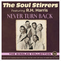 Soul Stirrers - Never Turn Back: Singles Collection 1940-49 [CD]