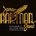 James Harman - Bootlegged In San Luis Obispo Vet's Hall 2000 [CD]