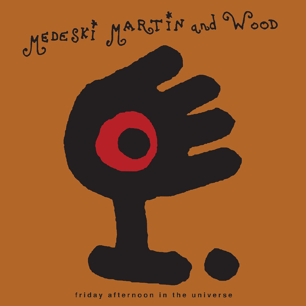 Medeski Martin & Wood - Friday Afternoon In The Universe [Magenta]