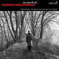 Macdonald,virginia - In Search Of... - Music CD