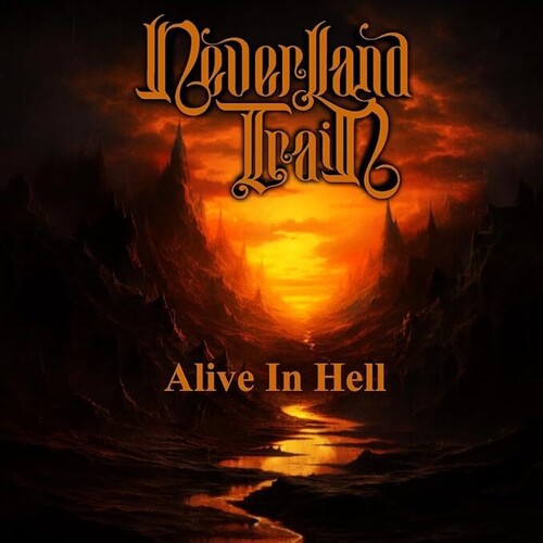 Neverland Train - Alive In Hell - Music CD