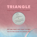 Triangle Featuring Holloway, Loleatta - Set Me Free (do That To Me) - The Future Sound - Music CD