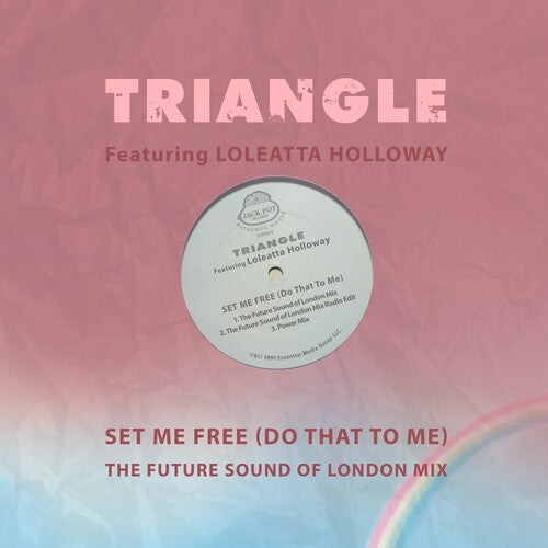 Triangle Featuring Holloway, Loleatta - Set Me Free (do That To Me) - The Future Sound - Music CD