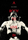 Body To Live In - Body To Live In - DVD