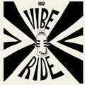 Vibe Ride [Limited Edition] Vinyl Record